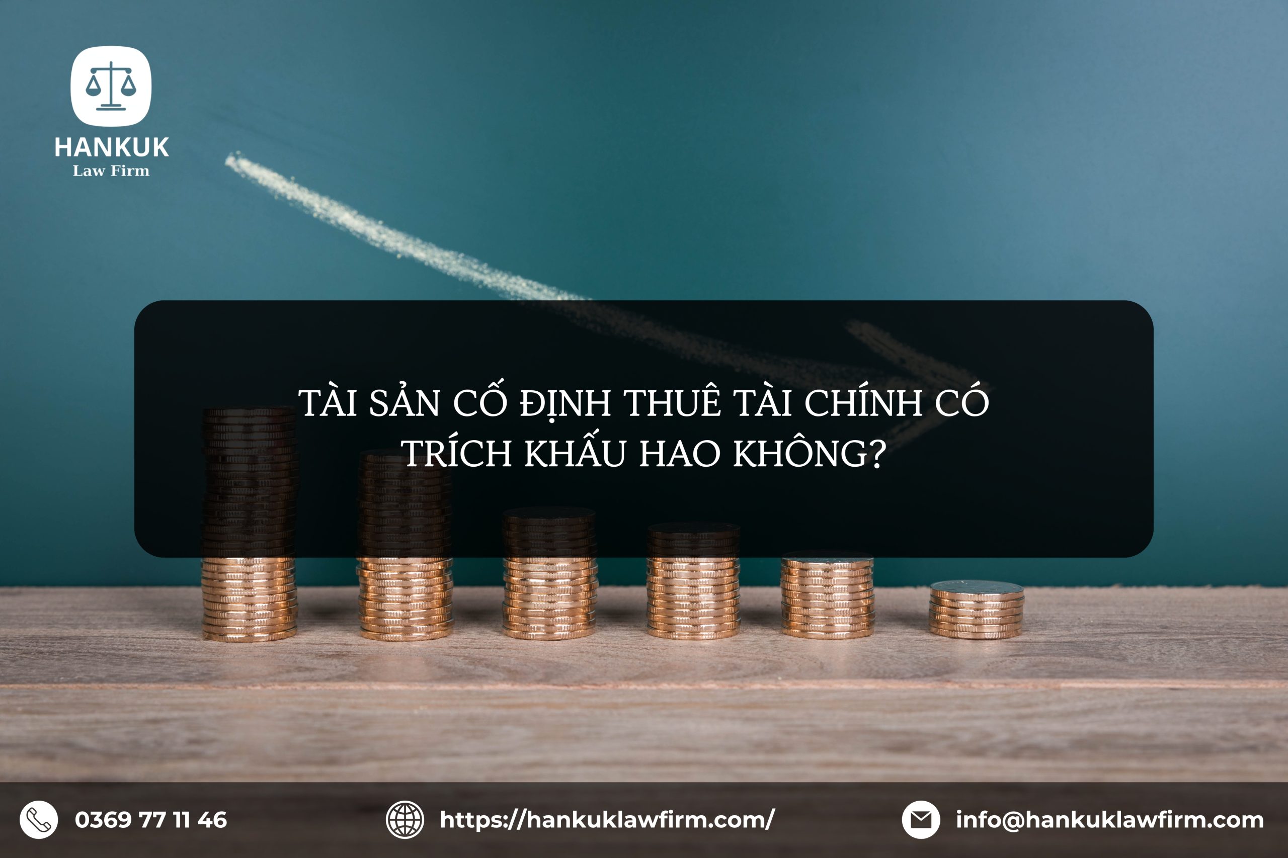 TÀI SẢN CỐ ĐỊNH THUÊ TÀI CHÍNH CÓ TRÍCH KHẤU HAO KHÔNG?