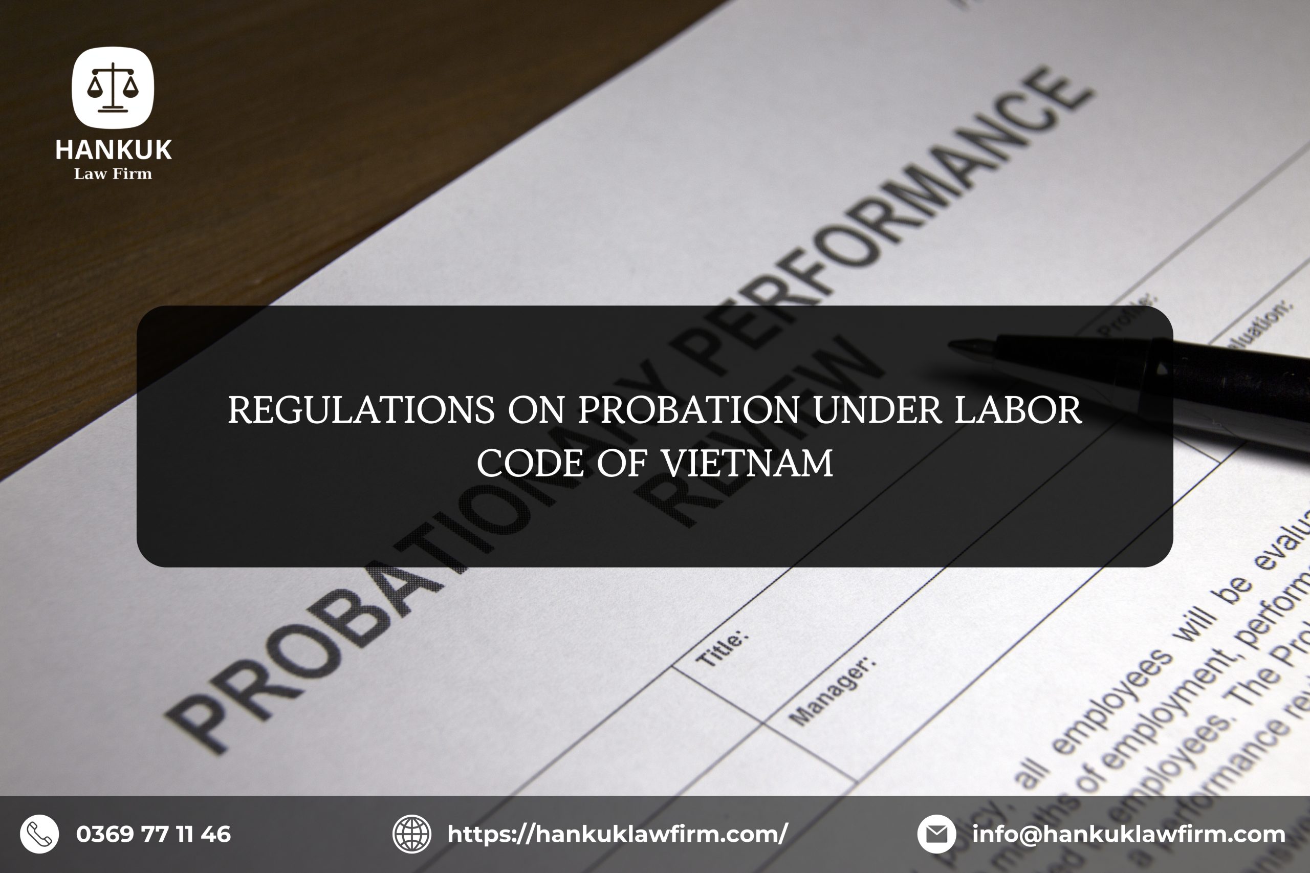 REGULATIONS ON PROBATION UNDER LABOR CODE OF VIETNAM