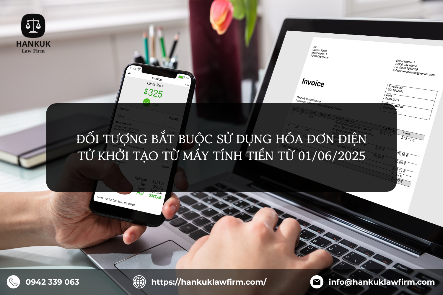 ĐỐI TƯỢNG BẮT BUỘC SỬ DỤNG HÓA ĐƠN ĐIỆN TỬ KHỞI TẠO TỪ MÁY TÍNH TIỀN TỪ 01/06/2025