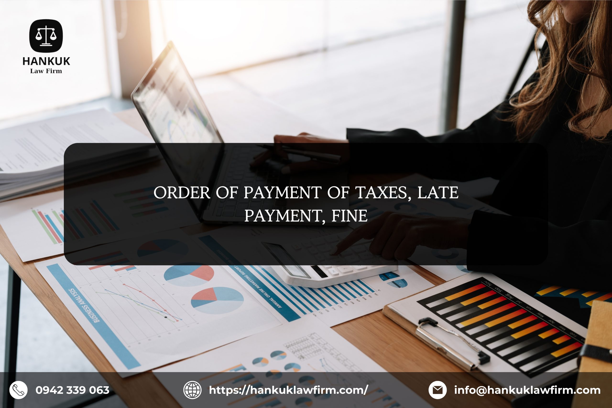ORDER OF PAYMENT OF TAXES, LATE PAYMENT, FINE