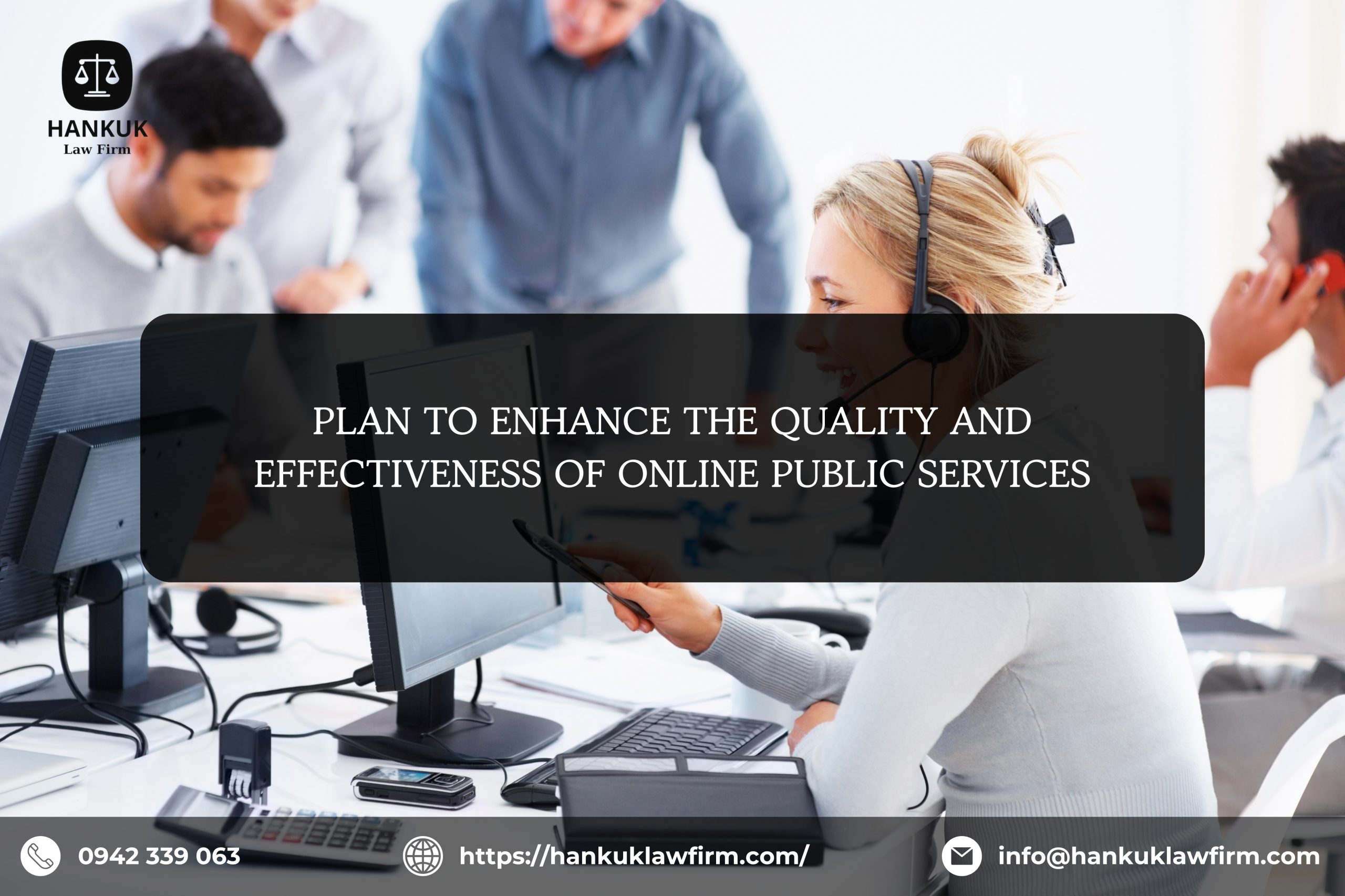 PLAN TO ENHANCE THE QUALITY AND EFFECTIVENESS OF ONLINE PUBLIC SERVICES