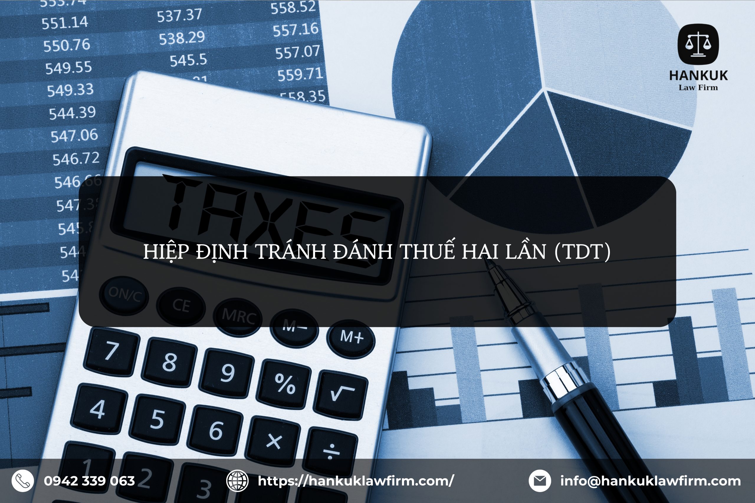 HIỆP ĐỊNH TRÁNH ĐÁNH THUẾ HAI LẦN (TDT)