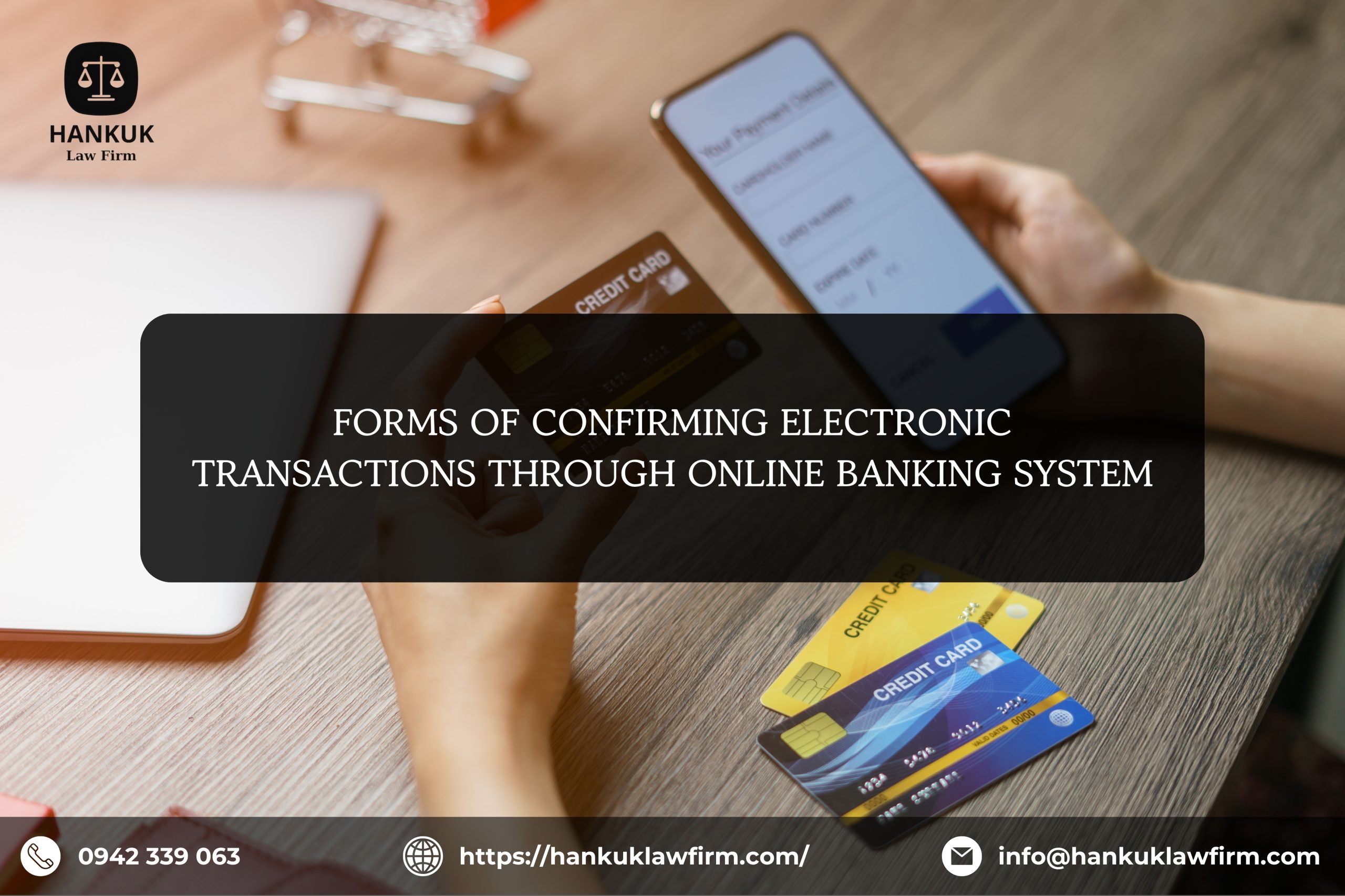 FORMS OF CONFIRMING ELECTRONIC TRANSACTIONS THROUGH ONLINE BANKING SYSTEM
