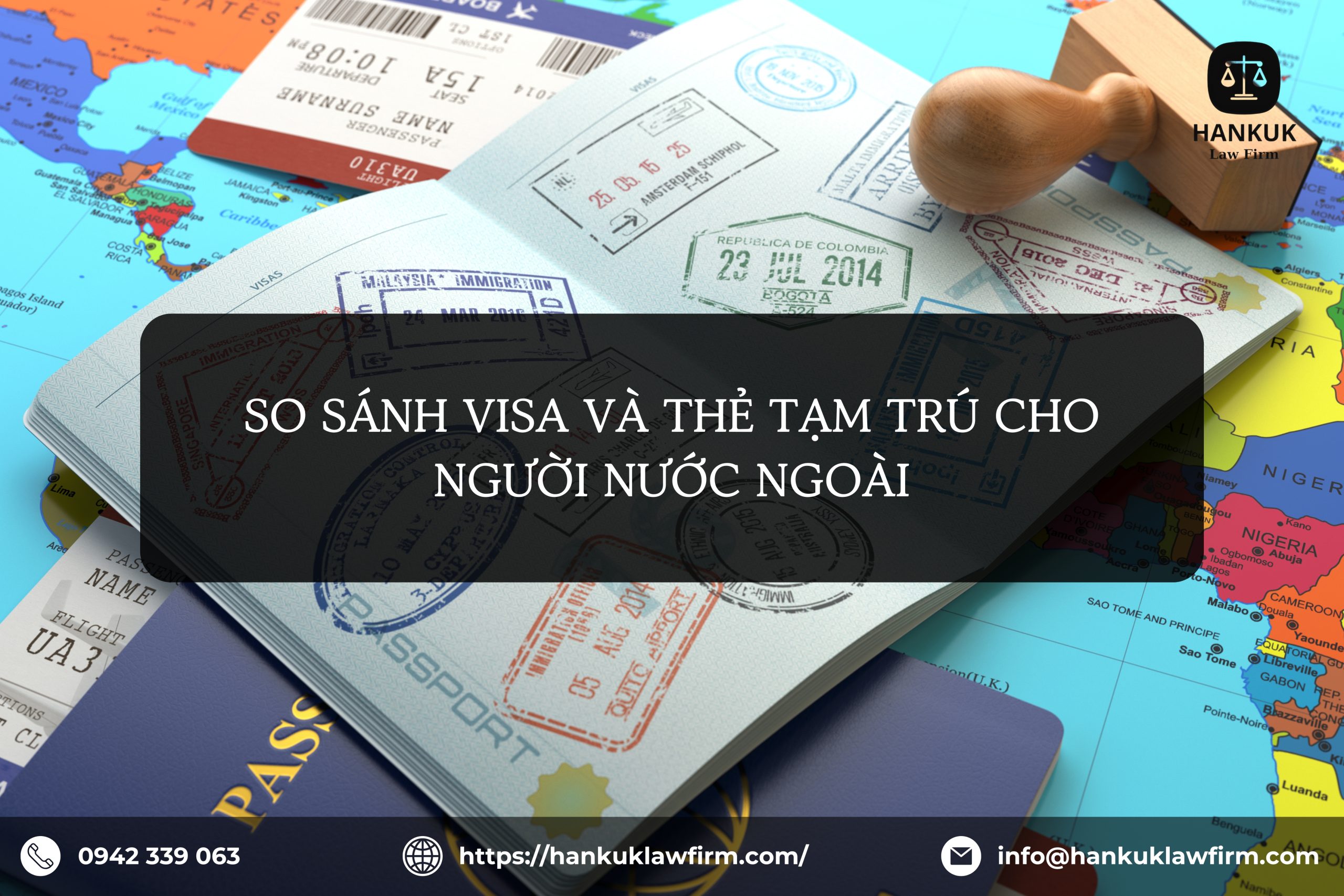 SO SÁNH VISA VÀ THẺ TẠM TRÚ CHO NGƯỜI NƯỚC NGOÀI