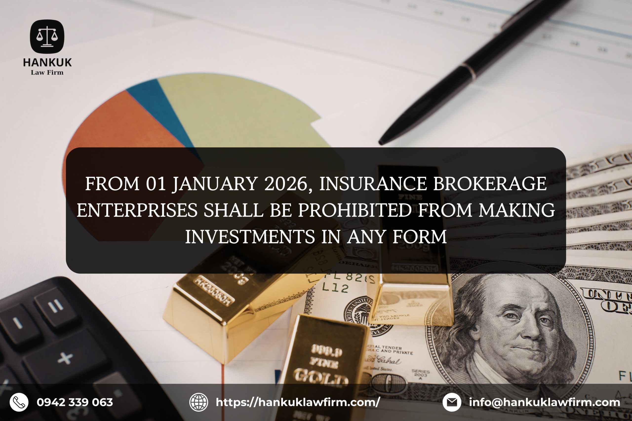 FROM 01 JANUARY 2026, INSURANCE BROKERAGE ENTERPRISES SHALL BE PROHIBITED FROM MAKING INVESTMENTS IN ANY FORM
