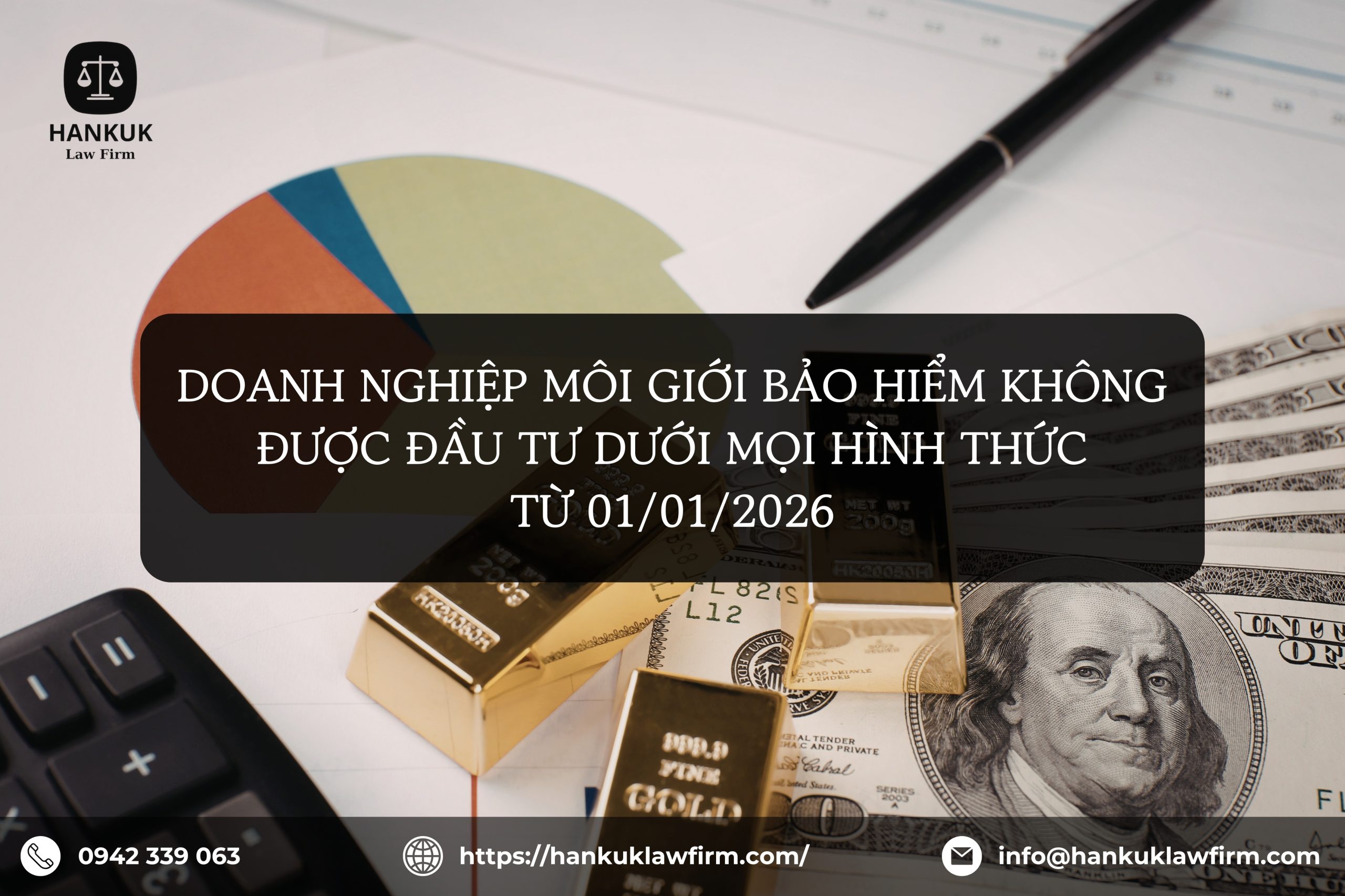 DOANH NGHIỆP MÔI GIỚI BẢO HIỂM KHÔNG ĐƯỢC ĐẦU TƯ DƯỚI MỌI HÌNH THỨC TỪ 01/01/2026