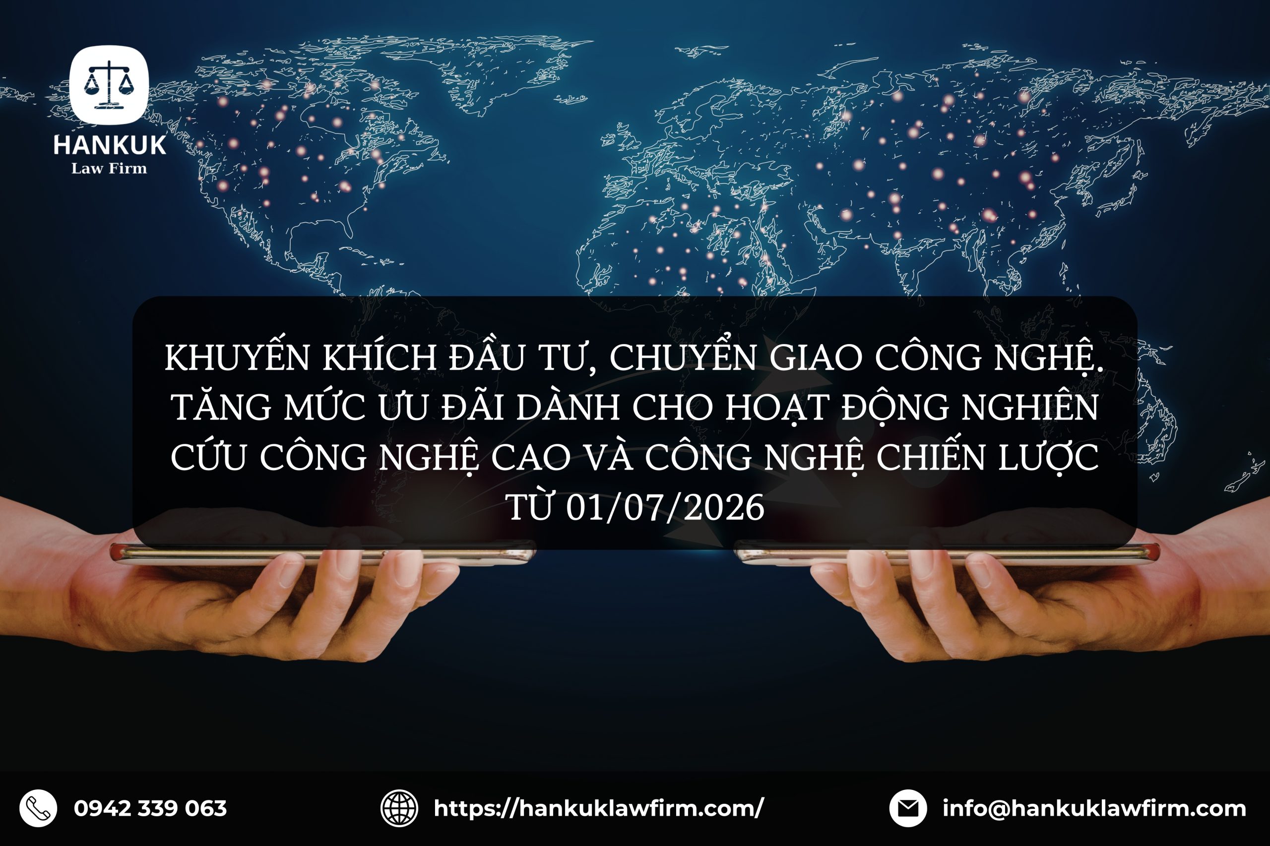 KHUYẾN KHÍCH ĐẦU TƯ, CHUYỂN GIAO CÔNG NGHỆ. TĂNG MỨC ƯU ĐÃI DÀNH CHO HOẠT ĐỘNG NGHIÊN CỨU CÔNG NGHỆ CAO VÀ CÔNG NGHỆ CHIẾN LƯỢC TỪ 01/07/2026