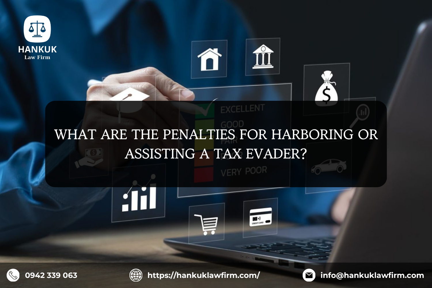 WHAT ARE THE PENALTIES FOR HARBORING OR ASSISTING A TAX EVADER?