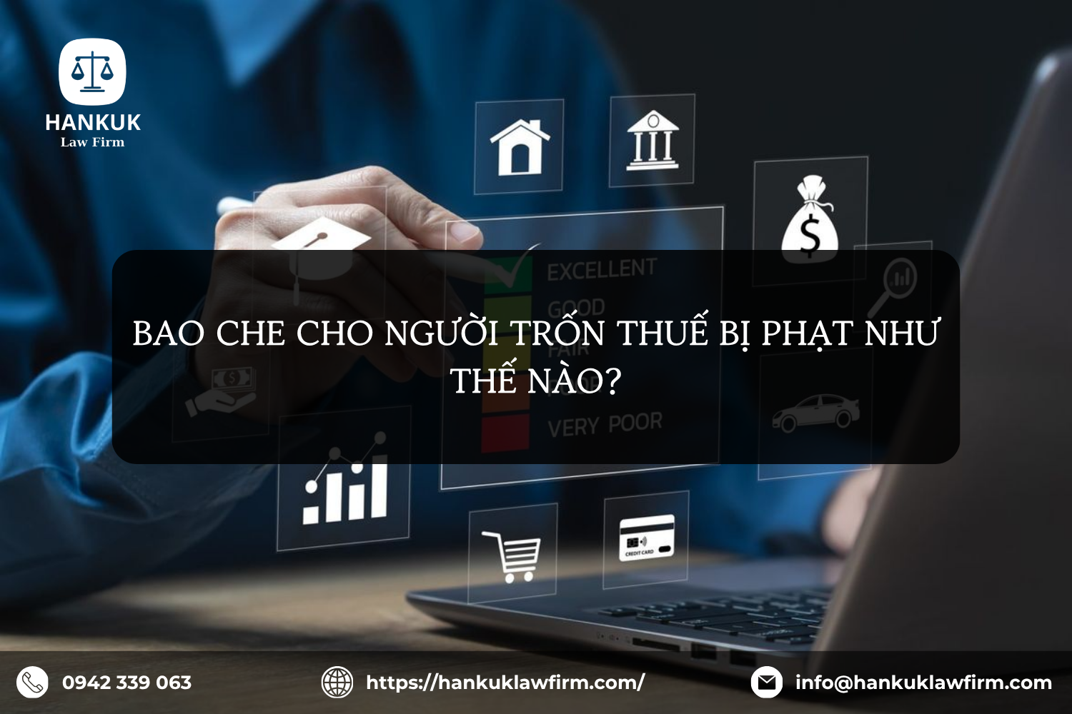 BAO CHE CHO NGƯỜI TRỐN THUẾ BỊ PHẠT NHƯ THẾ NÀO?