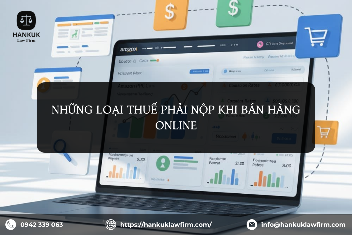 NHỮNG LOẠI THUẾ PHẢI NỘP KHI BÁN HÀNG ONLINE